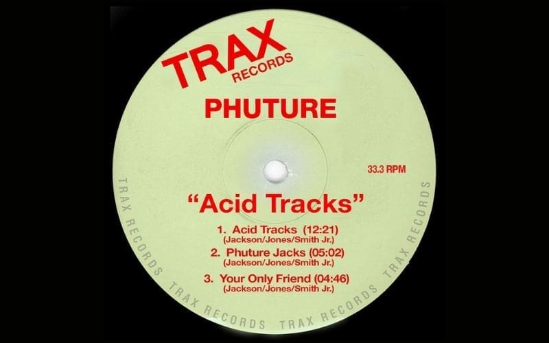 Acid Tracks Phuture Acid House