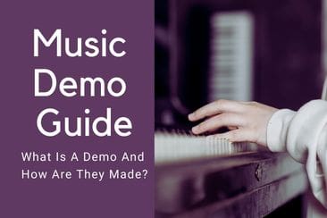 Music Demo – What Is A Demo?