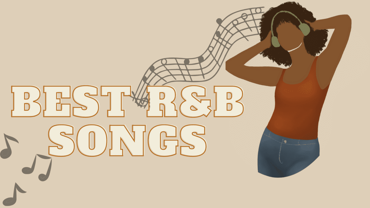 The Best R&B Songs Of All Time