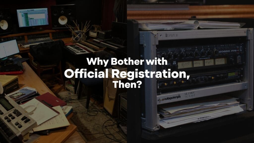 Why Bother with Official Registration, Then?