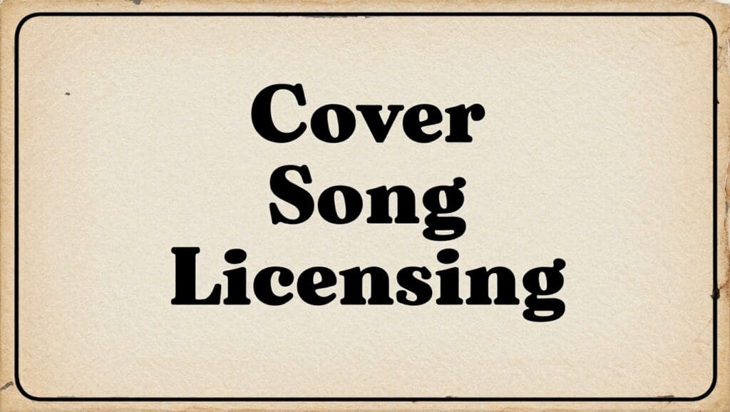 Cover Song Licensing
