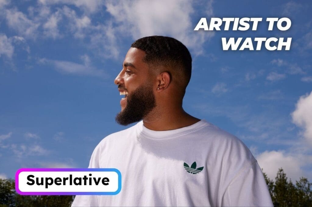 Superlative - Artist To Watch 2026